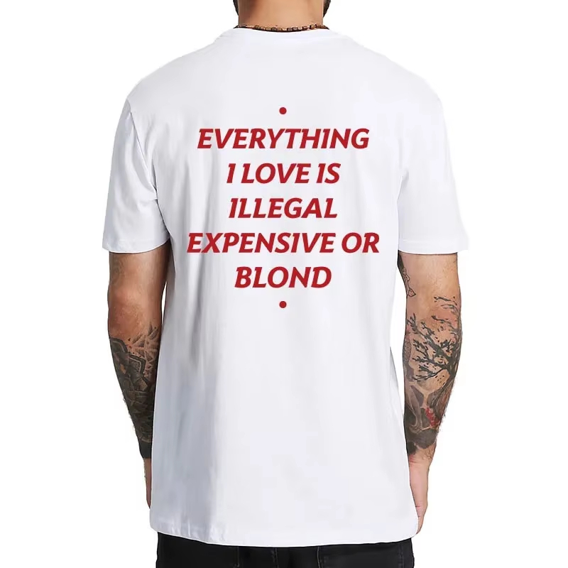 夏用コットンTシャツ「私が愛するものはすべて違法、高価、また - Summer Loving Clothing のレビューと価格